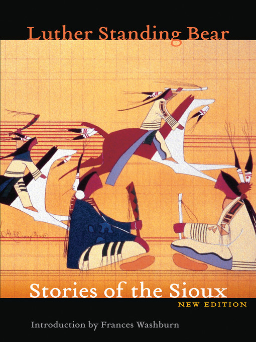 Title details for Stories of the Sioux by Luther Standing Bear - Available
